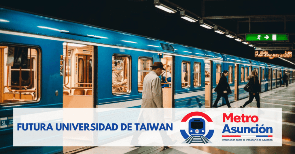 futura universidad de taiwan estacion asuncion